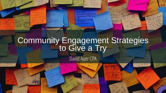 Community Engagement Strategies to Give a Try