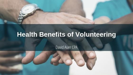 David Auer Cpa Health Benefits Of Volunteering
